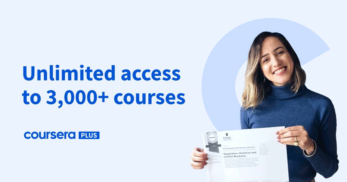 A person holds a certificate for a course in Negotiation, Mediation, and Conflict Resolution, promoting Coursera Plus access to 3,000+ courses.